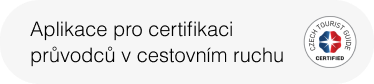 Aplikace pro certifikaci
průvodců v cestovním ruchu